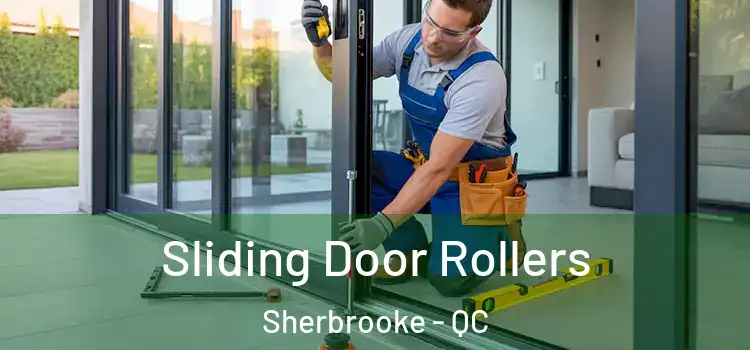 Sliding Door Rollers Sherbrooke - QC